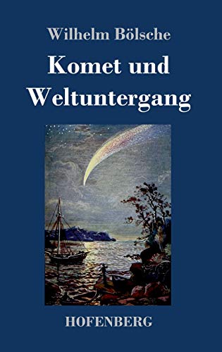 Beispielbild fr Komet und Weltuntergang zum Verkauf von Buchpark