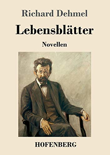 Stock image for Lebensbltter: Novellen (German Edition) for sale by Lucky's Textbooks