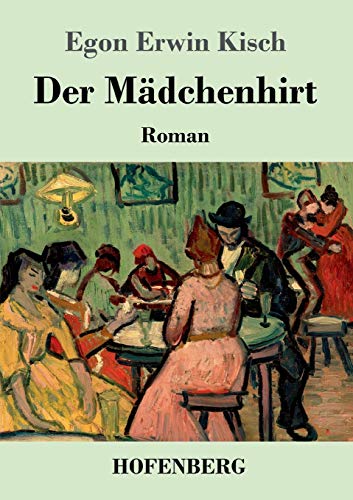 Beispielbild fr Der Mdchenhirt: Roman (German Edition) zum Verkauf von GF Books, Inc.