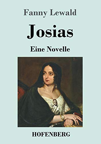 Stock image for Josias: Eine Novelle (German Edition) for sale by Lucky's Textbooks