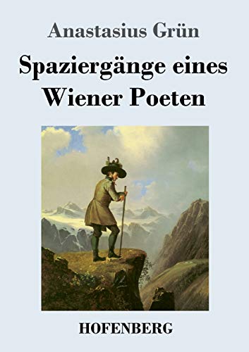 Stock image for Spaziergnge eines Wiener Poeten (German Edition) for sale by Lucky's Textbooks
