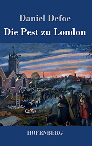 9783743739918: Die Pest zu London (German Edition)