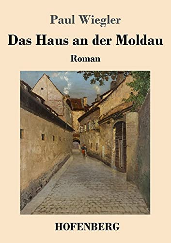 Stock image for Das Haus an der Moldau: Roman for sale by ThriftBooks-Dallas