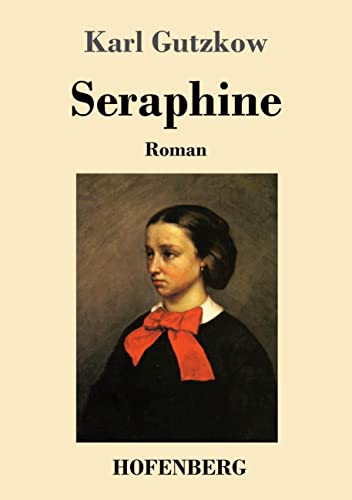 Stock image for Seraphine:Roman for sale by Ria Christie Collections