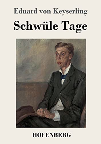 Beispielbild fr Schwle Tage (German Edition) zum Verkauf von Books Unplugged