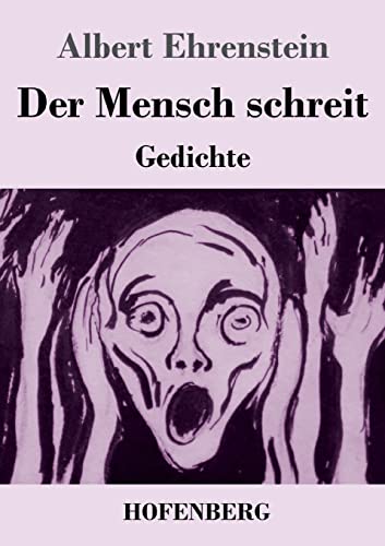 Imagen de archivo de Der Mensch schreit: Gedichte (German Edition) a la venta por Lucky's Textbooks