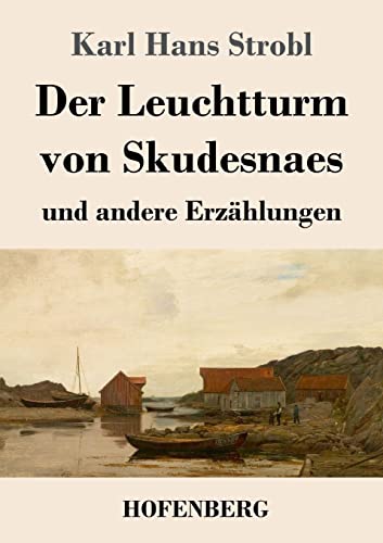 Imagen de archivo de Der Leuchtturm von Skudesnaes: und andere Erzhlungen (German Edition) a la venta por Lucky's Textbooks