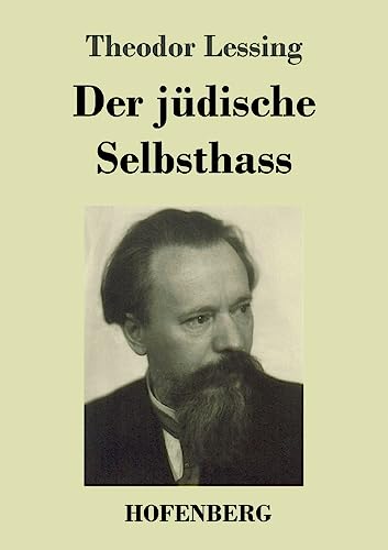 Stock image for Der jdische Selbsthass (German Edition) for sale by GF Books, Inc.