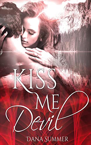 Beispielbild fr Kiss me, Devil zum Verkauf von medimops