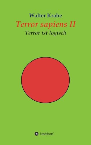 Imagen de archivo de Terror sapiens II: Terror ist logisch (German Edition) a la venta por Lucky's Textbooks