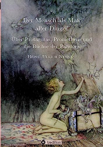 9783743900905: Der Mensch als Ma aller Dinge?: ber Protagoras, Prometheus und Pandora: 1