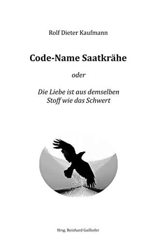 Beispielbild fr Code-Name Saatkrhe (German Edition) zum Verkauf von Lucky's Textbooks