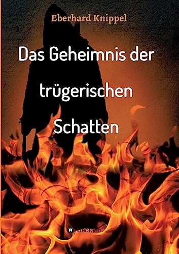 Stock image for Das Geheimnis der trgerischen Schatten (German Edition) for sale by Lucky's Textbooks