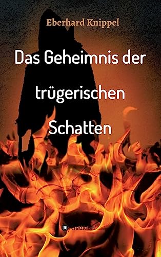 Stock image for Das Geheimnis der trgerischen Schatten (German Edition) for sale by Lucky's Textbooks