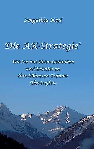 Beispielbild fr Die AK-Strategie(R) (German Edition) zum Verkauf von Book Deals