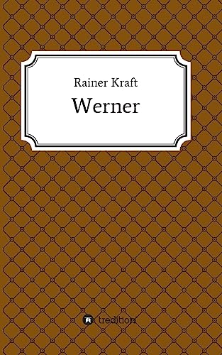 Stock image for Werner (German Edition) for sale by Lucky's Textbooks