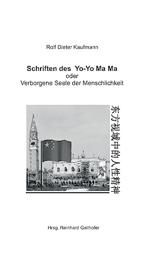 Beispielbild fr Schriften des Yo-Yo Ma Ma (German Edition) zum Verkauf von Lucky's Textbooks