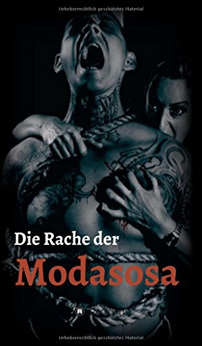 Stock image for Die Rache der Modasosa for sale by WorldofBooks