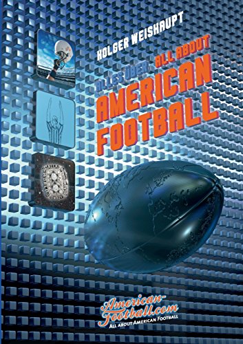 Beispielbild fr All about American Football: Alles ber American Football zum Verkauf von medimops