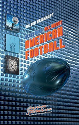 Beispielbild fr All about American Football: Alles ber American Football zum Verkauf von medimops