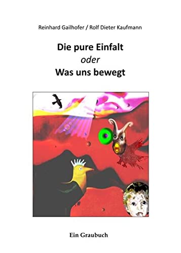 Stock image for Die pure Einfalt (German Edition) for sale by Lucky's Textbooks