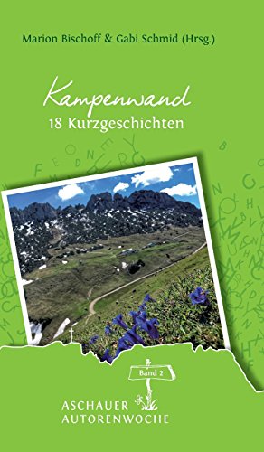Beispielbild fr Kampenwand: 18 Kurzgeschichten (German Edition) zum Verkauf von Lucky's Textbooks