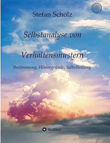 Stock image for Selbstanalyse von Verhaltensmustern (German Edition) for sale by Lucky's Textbooks