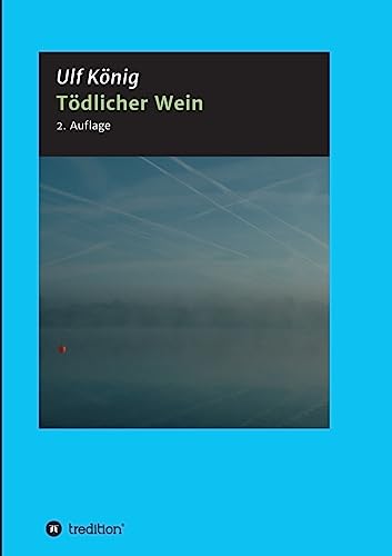 Stock image for Tdlicher Wein (German Edition) for sale by Lucky's Textbooks