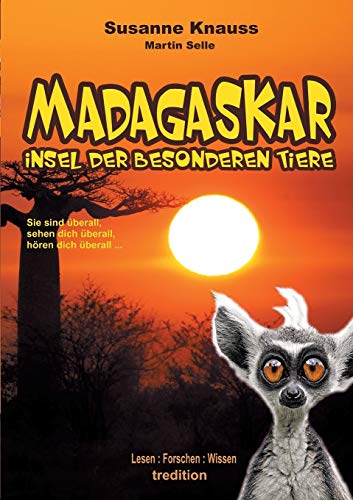 Stock image for MADAGASKAR - Insel der besonderen Tiere (German Edition) for sale by Book Deals