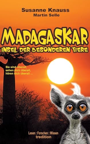 Stock image for MADAGASKAR - Insel der besonderen Tiere (German Edition) for sale by Lucky's Textbooks