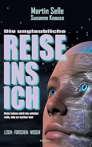 Stock image for Die Unglaubliche Reise Ins Ich (German Edition) for sale by Lucky's Textbooks