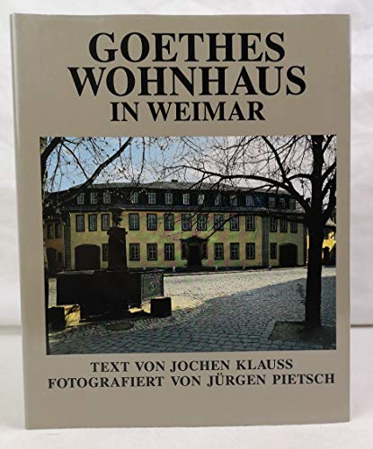 Stock image for Gothes Wohnhaus in Weimar (in German) for sale by James F. Balsley, Bookseller