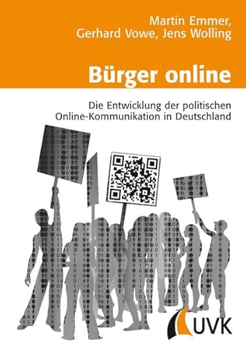 9783744503419: Brger online: Die Entwicklung der politischen Online-Kommunikation in Deutschland - Unter Mitarbeit von Markus Seifert