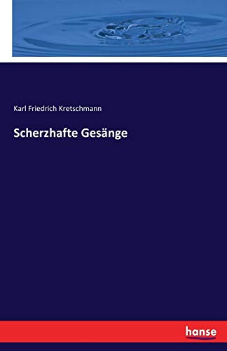 Stock image for Scherzhafte Gesänge for sale by Ria Christie Collections