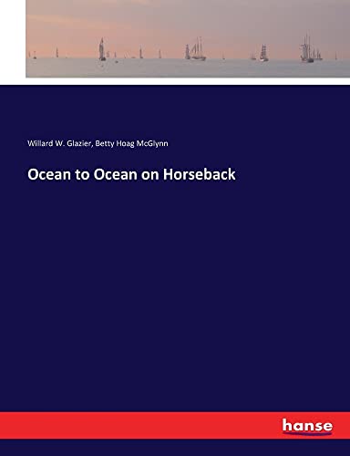 Imagen de archivo de Ocean to Ocean on Horseback a la venta por Lucky's Textbooks