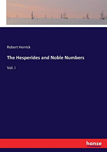 Stock image for The Hesperides and Noble Numbers:Vol. I for sale by Ria Christie Collections