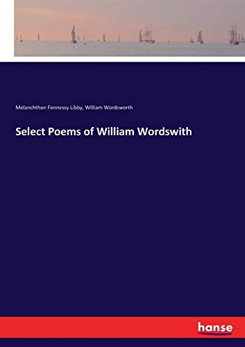 9783744711913: Select Poems of William Wordswith