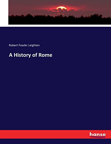 9783744765220: A History of Rome
