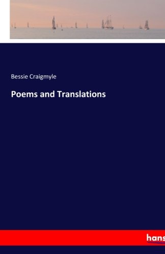 9783744769822: Poems and Translations