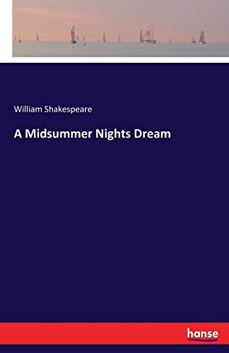 A Midsummer Nights Dream - William Shakespeare