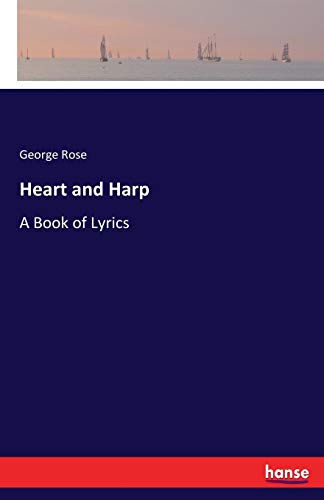 Stock image for Heart and Harp:A Book of Lyrics for sale by Chiron Media