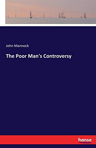 Imagen de archivo de The Poor Man's Controversy a la venta por Ria Christie Collections