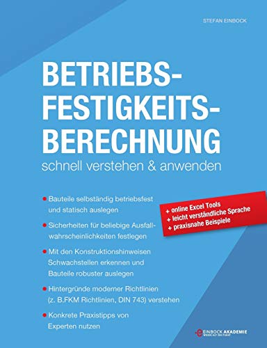 Stock image for Betriebsfestigkeitsberechnung: Schnell verstehen und anwenden (German Edition) for sale by Lucky's Textbooks