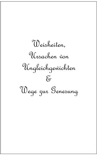 Beispielbild fr Weisheiten, Ursachen von Ungleichgewichten und Wege zur Genesung: Buddha-Alchimist zum Verkauf von medimops