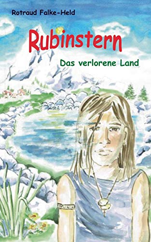 Beispielbild fr Rubinstern - Das verlorene Land:Die Reise zum Garten der Freiheit zum Verkauf von Blackwell's