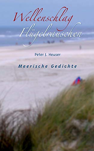Stock image for Wellenschlag - Flgelrauschen:Meerische Gedichte for sale by Blackwell's