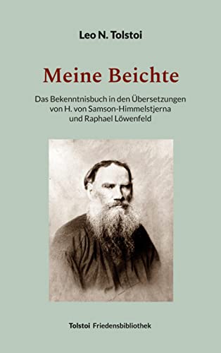 9783744821315: Meine Beichte: Das Bekenntnisbuch in den bersetzungen von H. von Samson-Himmelstjerna und Raphael Lwenfeld: 1
