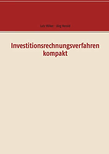 Beispielbild fr Investitionsrechnungsverfahren kompakt zum Verkauf von Buchpark