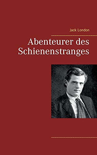 9783744850636: Abenteurer des Schienenstranges