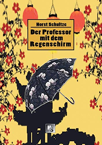 Beispielbild fr Der Professor mit dem Regenschirm (German Edition) zum Verkauf von Lucky's Textbooks